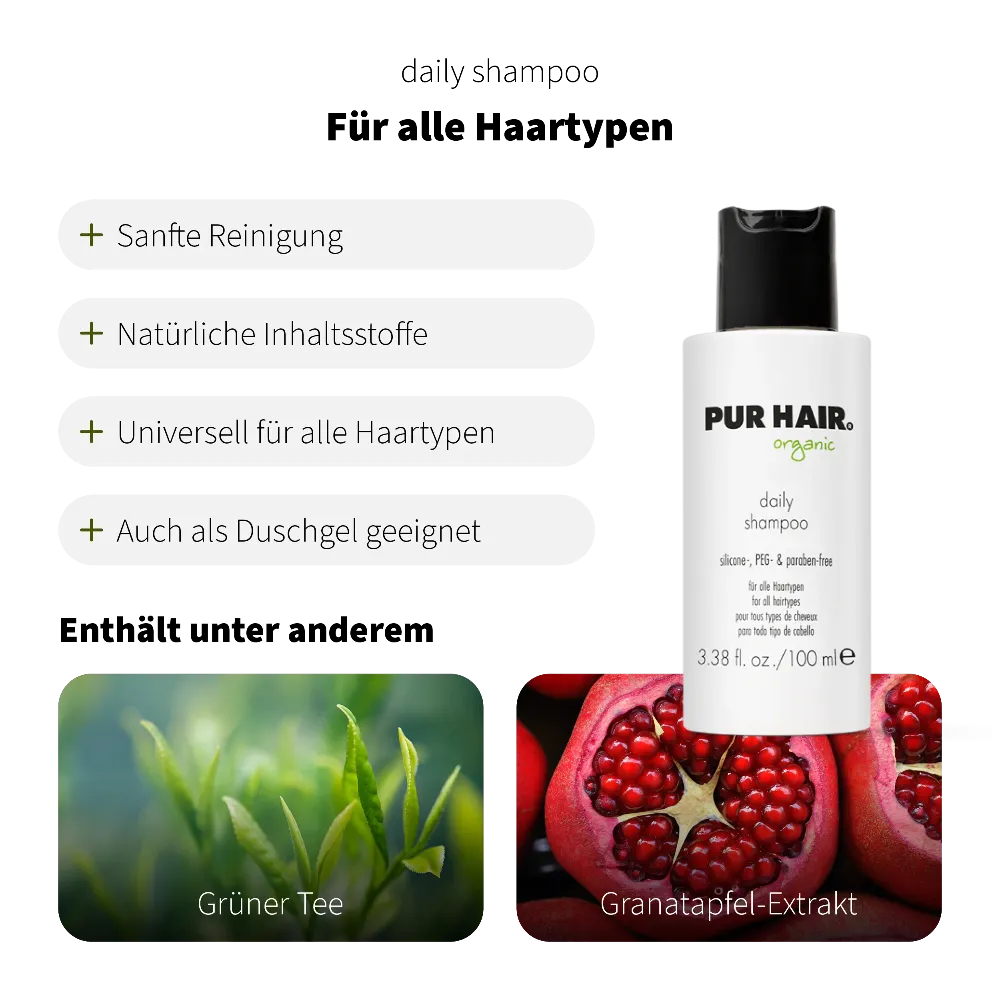 PUR HAIR Organic Daily Shampoo 100 ml – Shampoo mit natürlichem Macadamia Öl und Kaktusfeigenextrakt. Allround-Shampoo für jeden Haartyp, sanfte Reinigung, natürliche Inhaltsstoffe, für die tägliche Haarwäsche, auch als Duschgel geeignet
